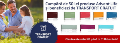 Cumpara de 50 lei produse Advent Life si beneficiezi de transport gratuit